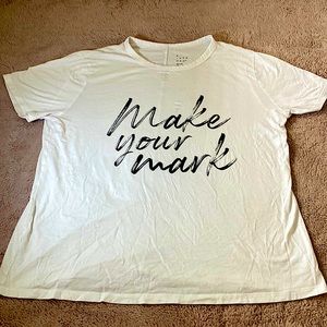 Make your Mark shirt, a new day size medium💗💗